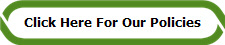 Click Here For Our Policies